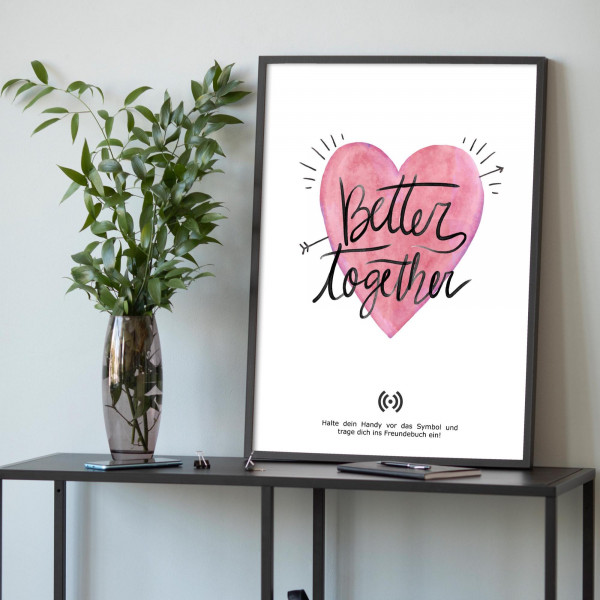 Stilvolles „Better together“-Poster mit integriertem NFC-Chip. Einfach scannen und dein persönliches, digitales Freundebuch öffnen. – Bild 1