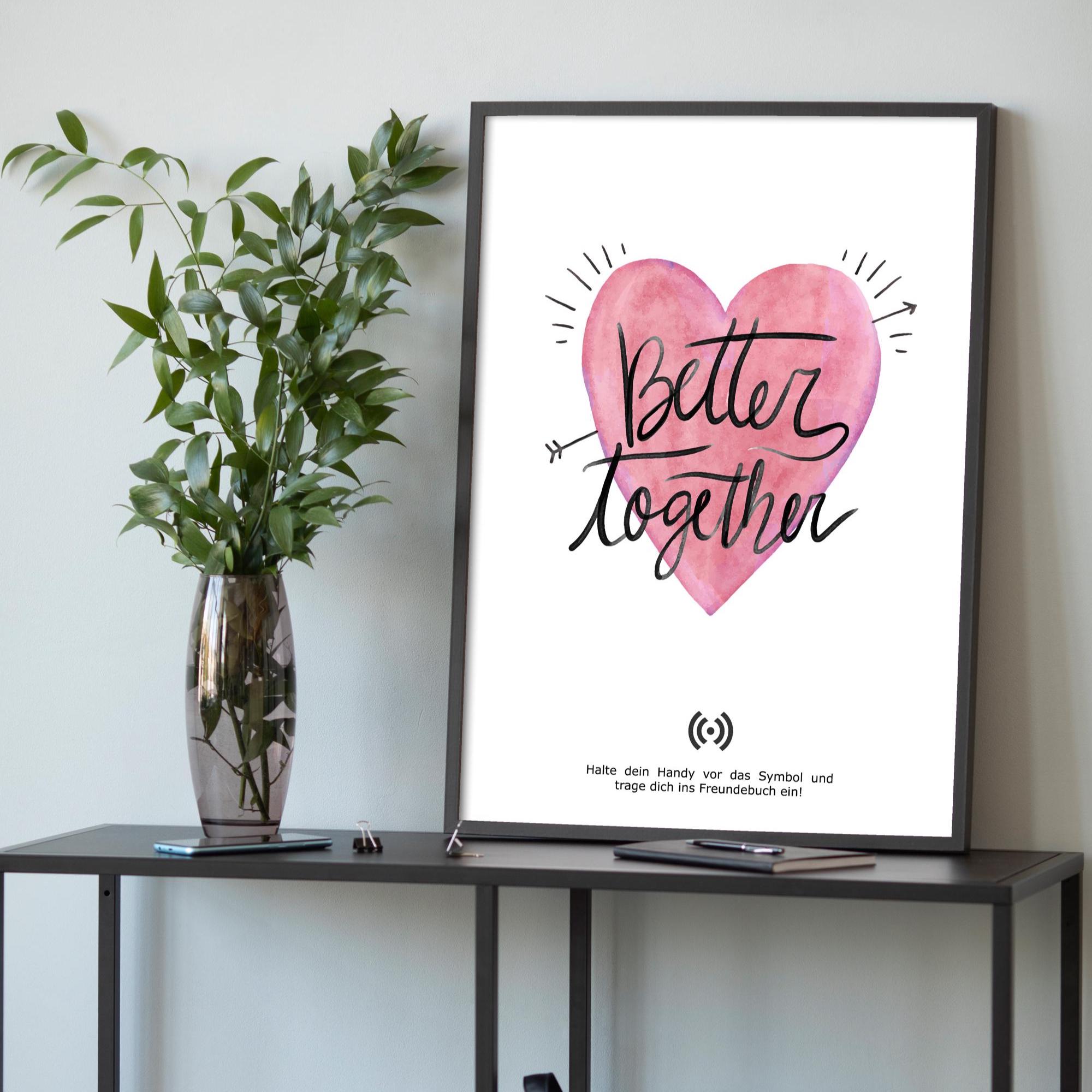 Stilvolles „Better together“-Poster mit integriertem NFC-Chip. Einfach scannen und dein persönliches, digitales Freundebuch öffnen. – Bild 1
