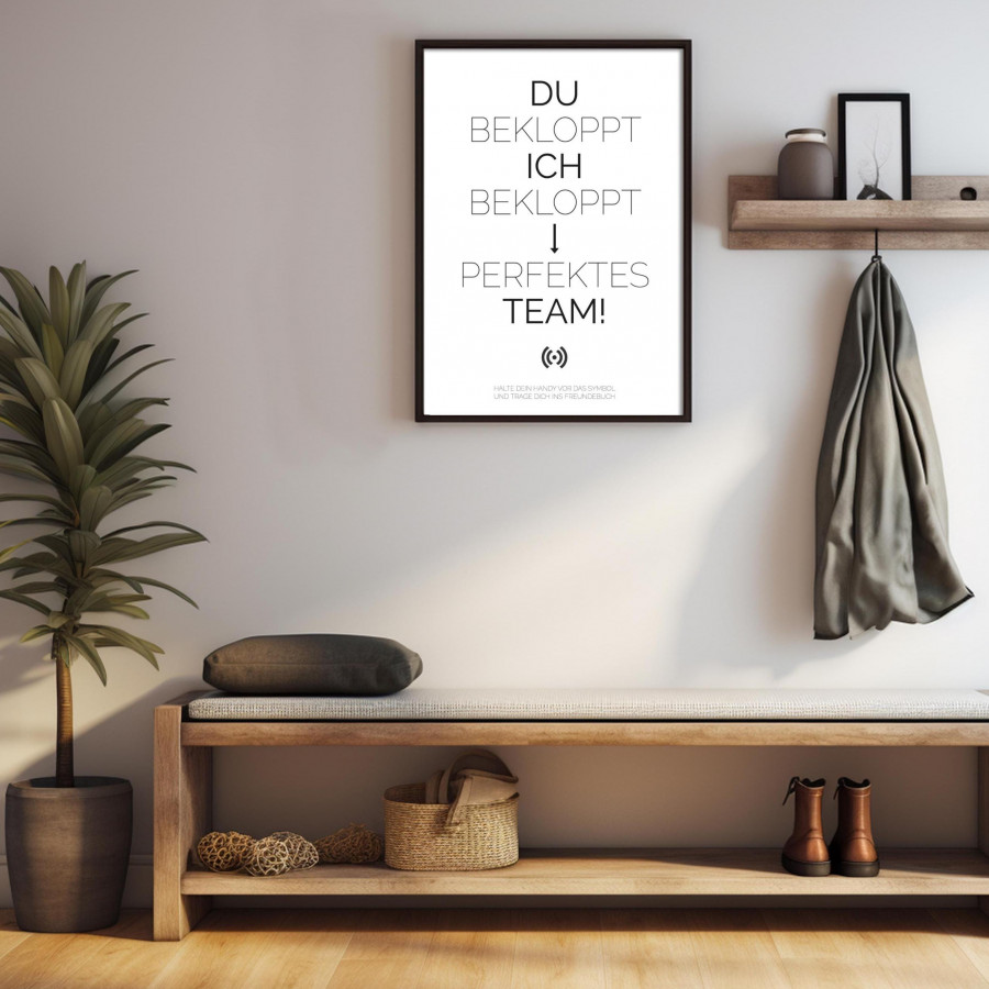 Stilvolles „Perfektes Team“-Poster mit integriertem NFC-Chip. Einfach scannen und dein persönliches, digitales Freundebuch öffnen.
