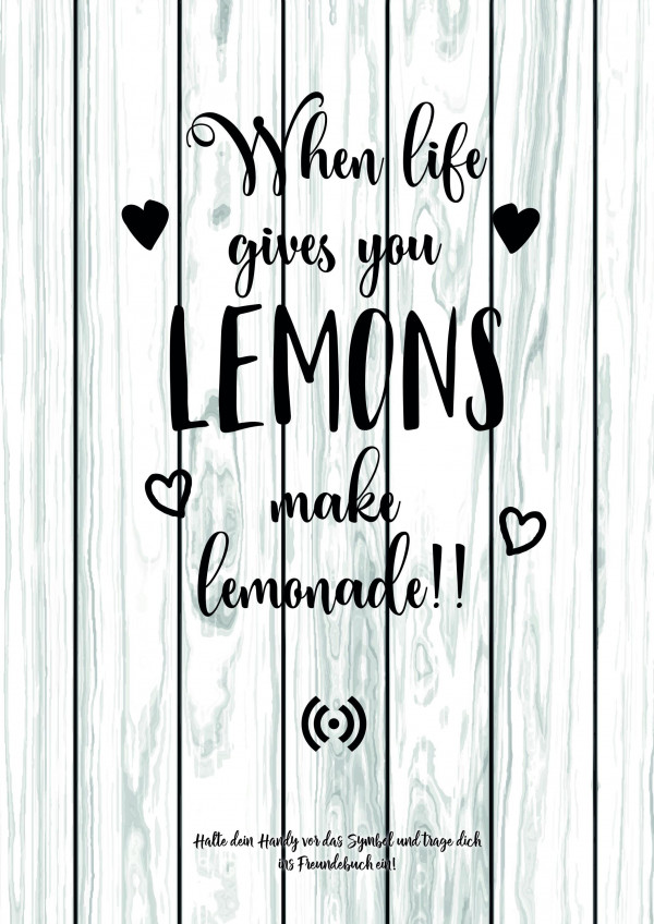 Stilvolles „Make Lemonade“-Poster mit integriertem NFC-Chip. Einfach scannen und dein persönliches, digitales Freundebuch öffnen. – Bild 2