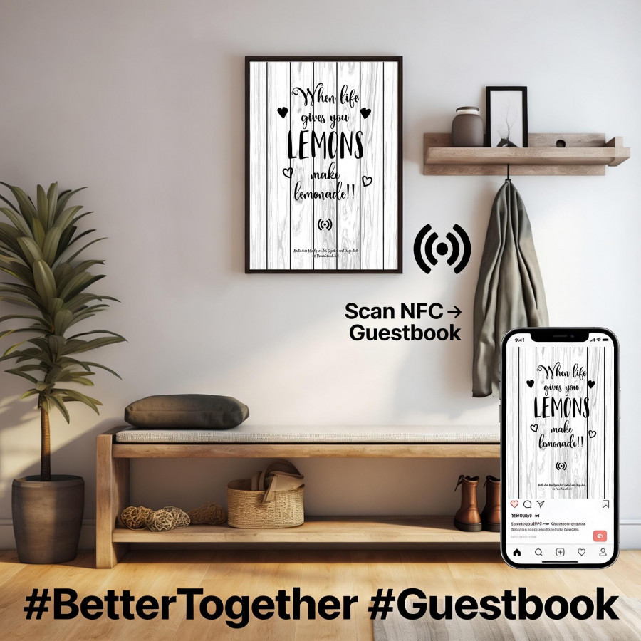 Stilvolles „Make Lemonade“-Poster mit integriertem NFC-Chip. Einfach scannen und dein persönliches, digitales Freundebuch öffnen.
