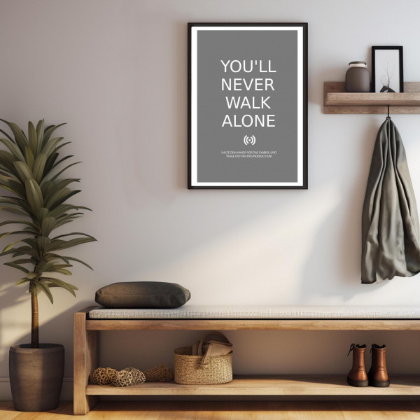 Stilvolles „You'll never walk alone“-Poster mit integriertem NFC-Chip. Einfach scannen und dein persönliches, digitales Freundebuch öffnen. – Bild 3